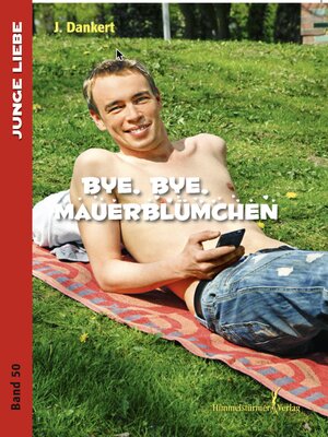 cover image of Bye , bye Mauerblümchen